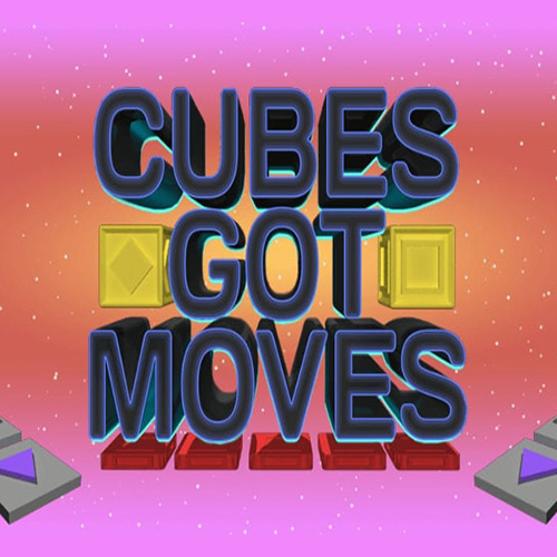 Cubes Got Moves
